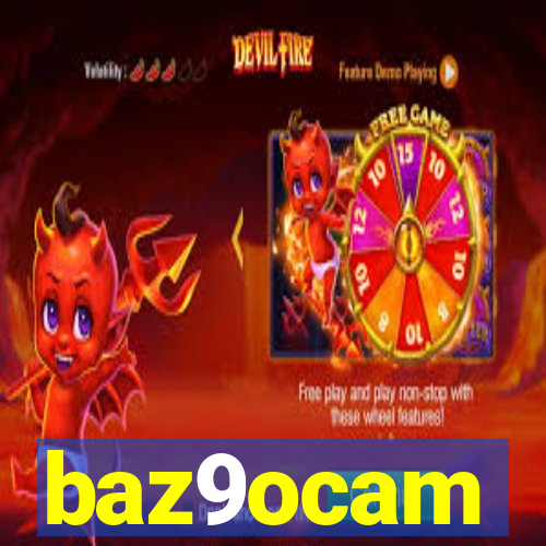 baz9ocam