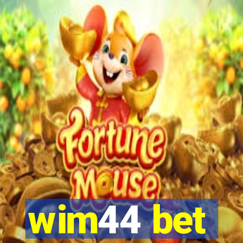 wim44 bet