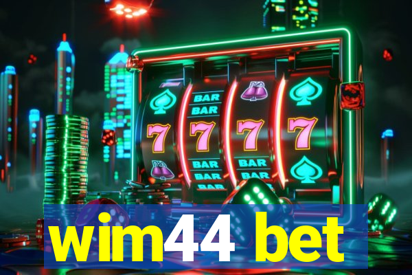 wim44 bet