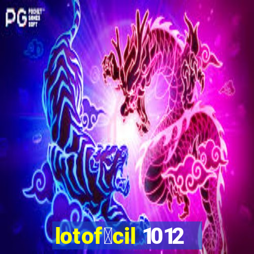 lotof谩cil 1012