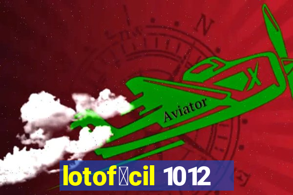 lotof谩cil 1012