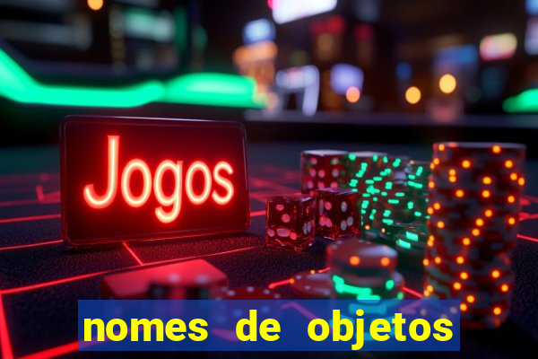 nomes de objetos de origem tupi guarani