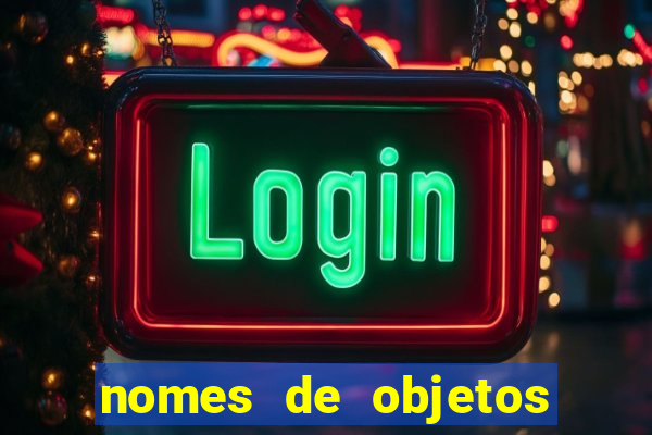 nomes de objetos de origem tupi guarani