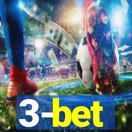 3-bet