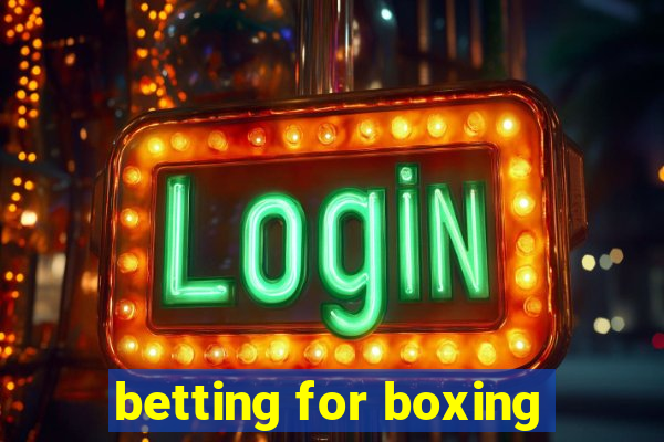 betting for boxing