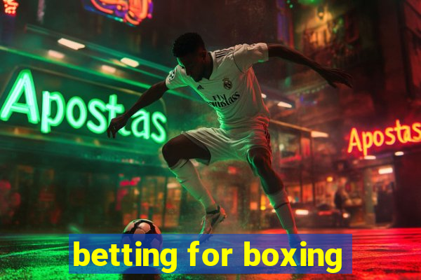 betting for boxing