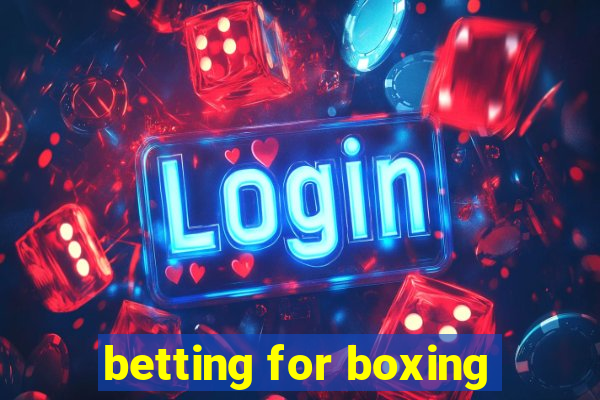 betting for boxing