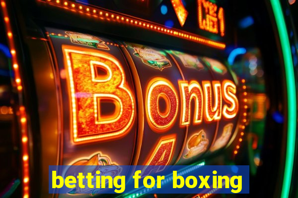 betting for boxing