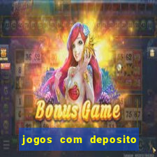 jogos com deposito de 1 real