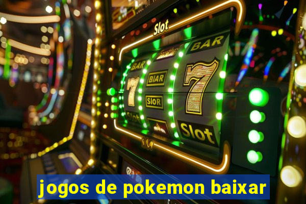 jogos de pokemon baixar