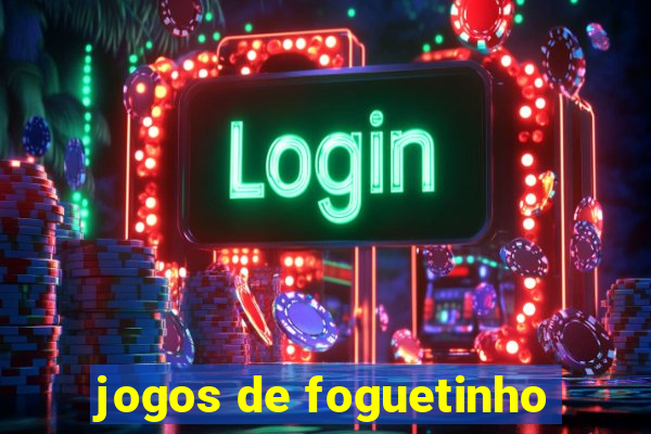 jogos de foguetinho