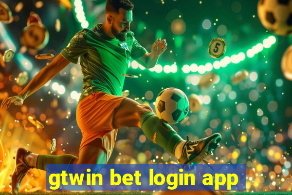 gtwin bet login app