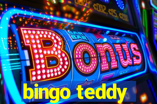 bingo teddy