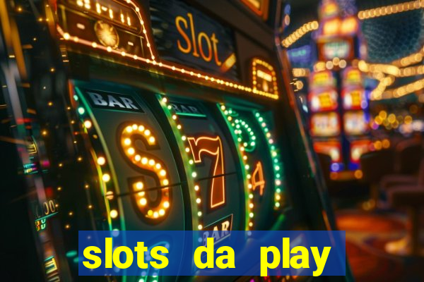 slots da play store que pagam dinheiro de verdade