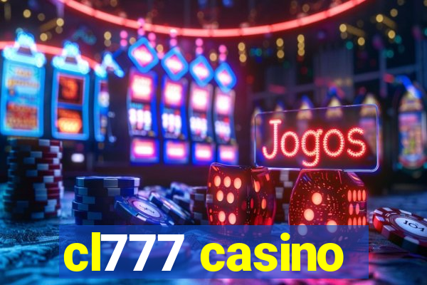 cl777 casino