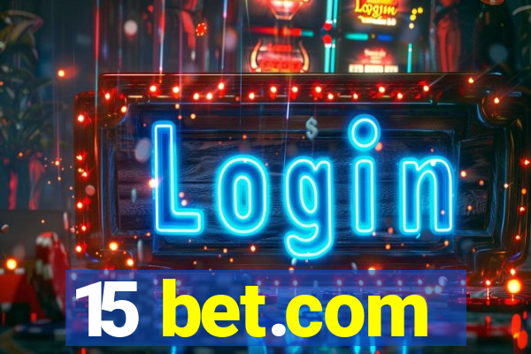 15 bet.com