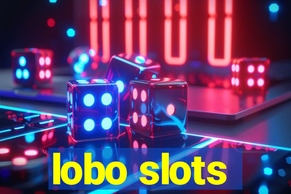 lobo slots