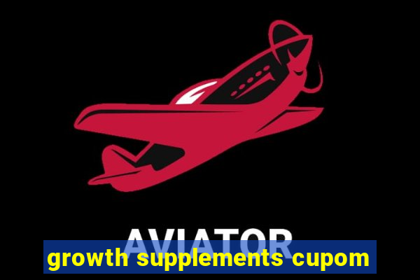 growth supplements cupom