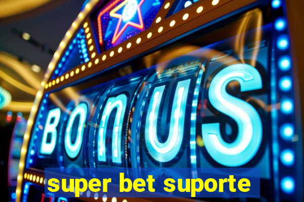 super bet suporte