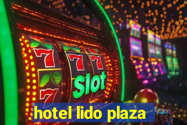 hotel lido plaza