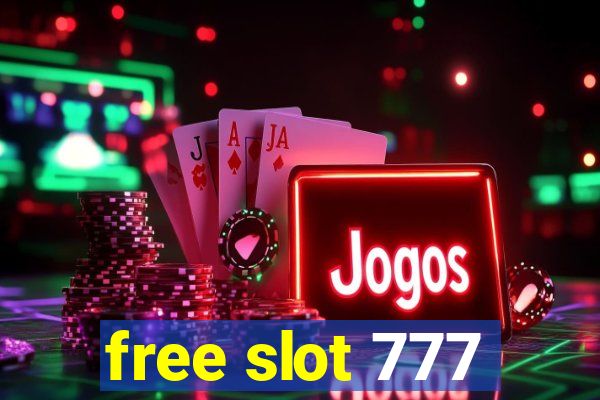 free slot 777