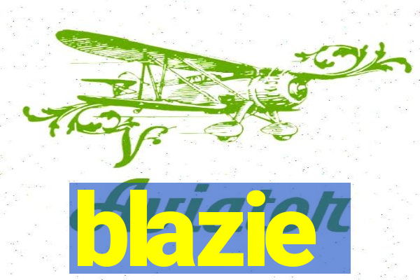 blazie