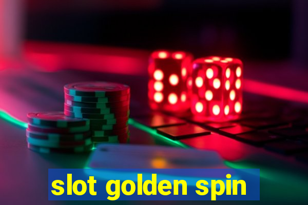 slot golden spin