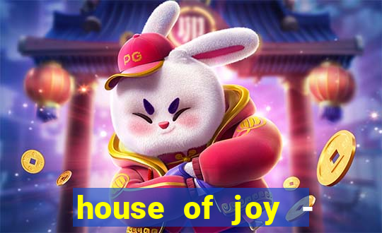 house of joy - casino slots