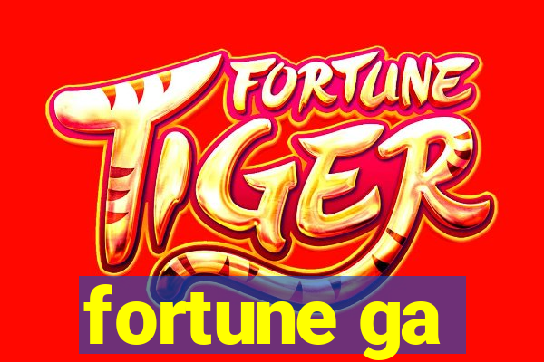 fortune ga