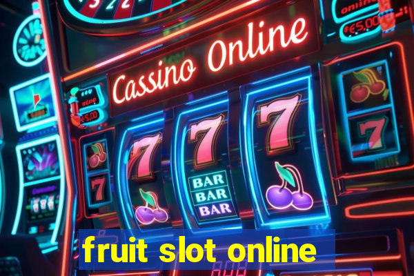 fruit slot online