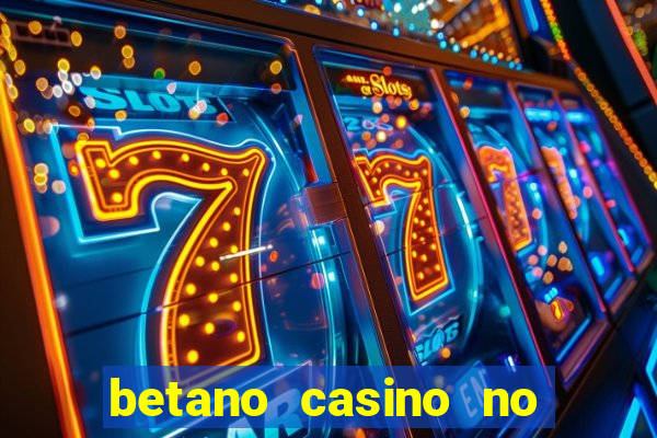 betano casino no deposit bonus