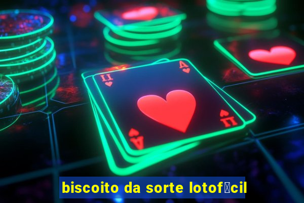 biscoito da sorte lotof谩cil