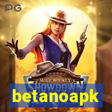 betanoapk