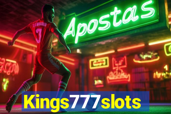 Kings777slots