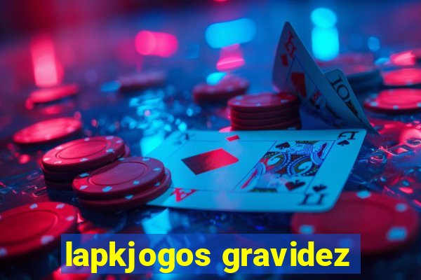 lapkjogos gravidez