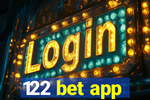 122 bet app