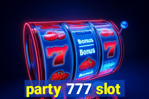 party 777 slot