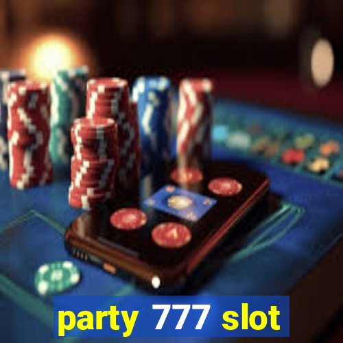 party 777 slot