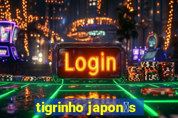 tigrinho japon锚s