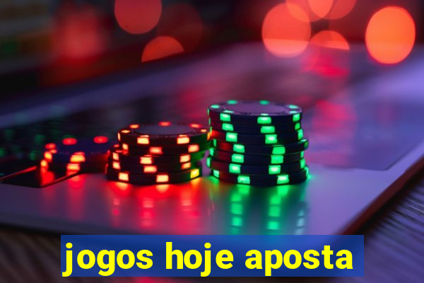 jogos hoje aposta