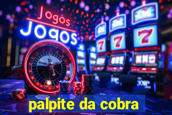 palpite da cobra