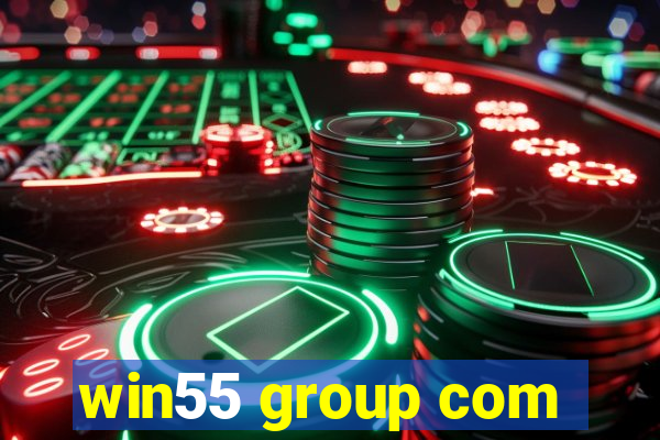 win55 group com