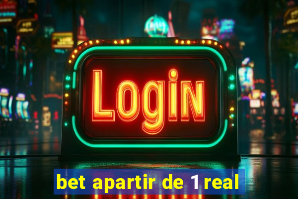 bet apartir de 1 real