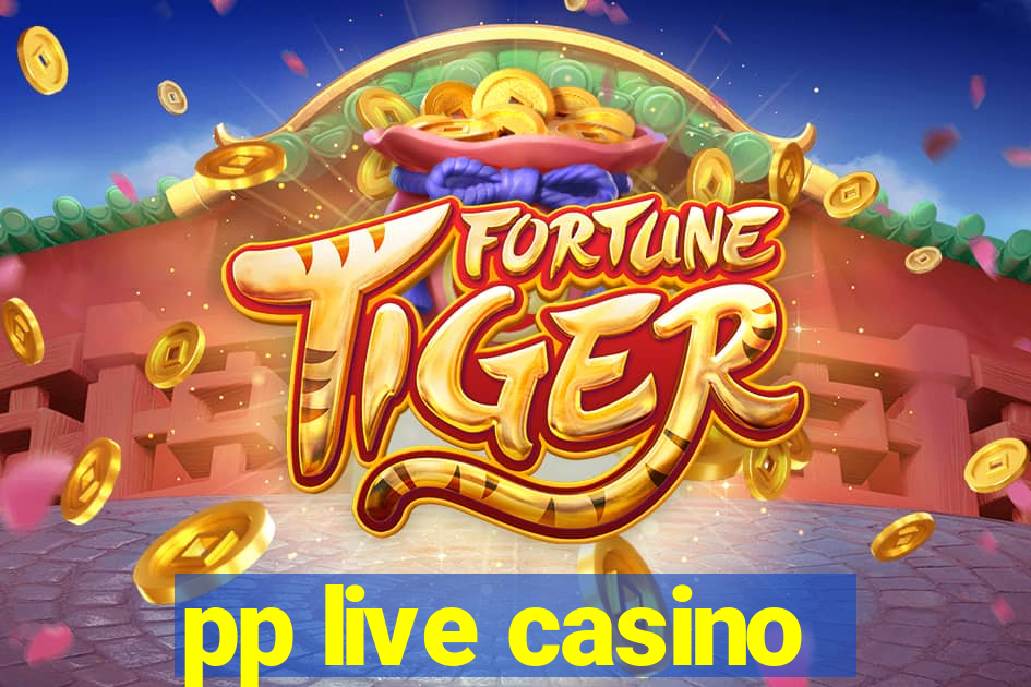 pp live casino