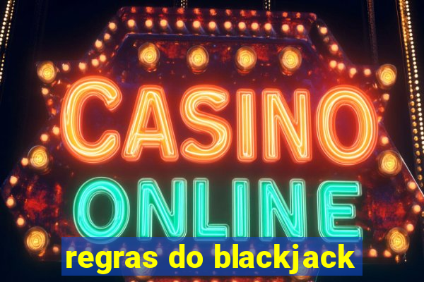 regras do blackjack