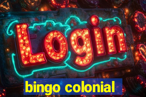 bingo colonial