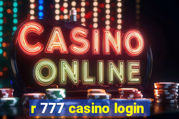 r 777 casino login