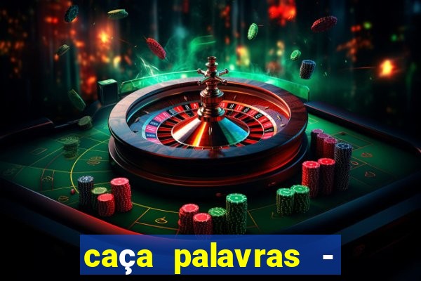 caça palavras - racha cuca