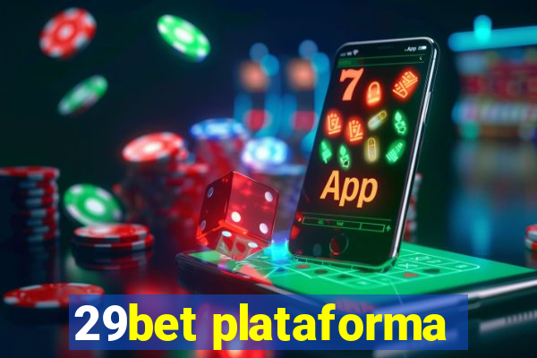 29bet plataforma