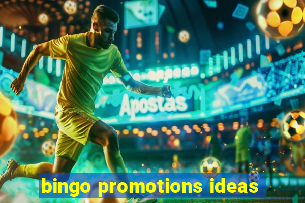 bingo promotions ideas